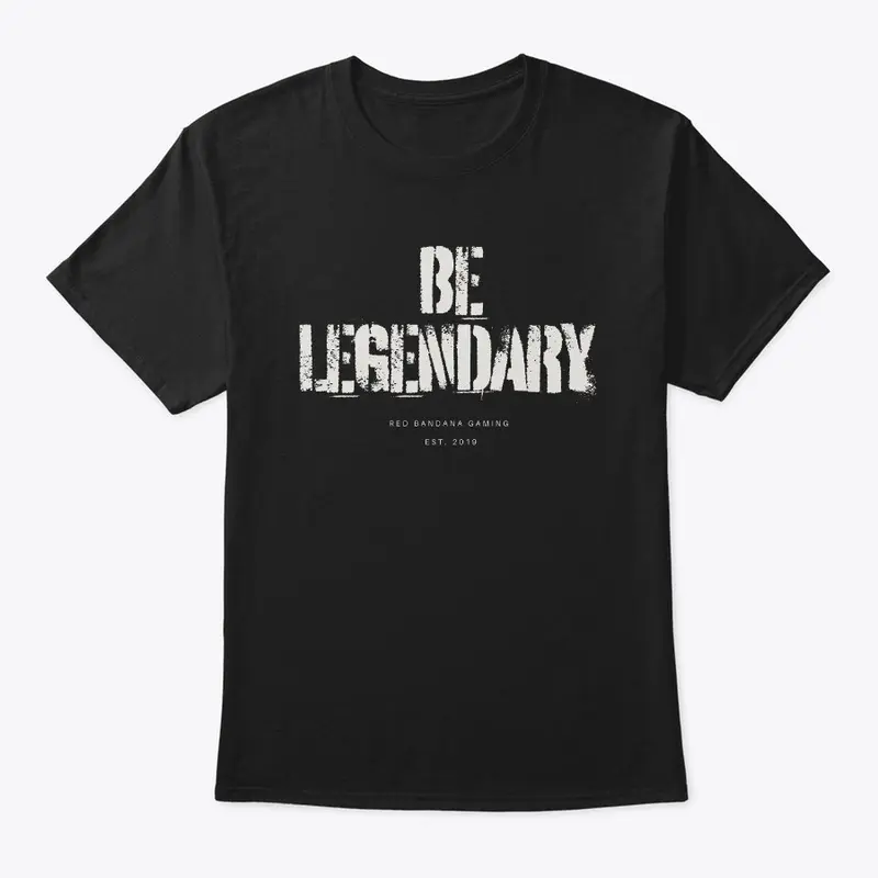 Be Legendary 2