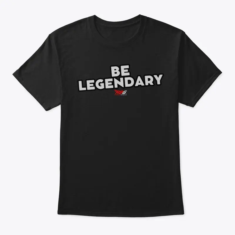 Be Legendary 